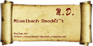 Miselbach Deodát névjegykártya